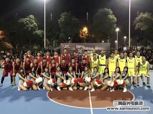 Samson Technology sponsors Changan "Optimum Cup" Basketball Tournament_hjhb861.com